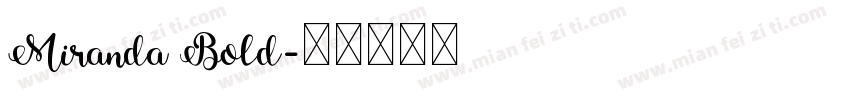 Miranda Bold字体转换
